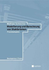 Modellierung und Berechnung von Stahlbrücken: Buch Ernst & Sohn