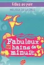 Filles au pair, Tome 2 : Fabuleux bains de minui... | Book | condition very good