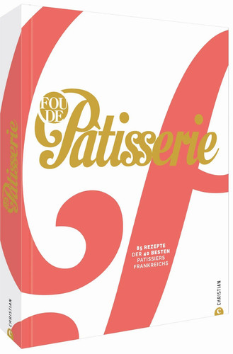 Fou patisserie 85 rezepte - de,