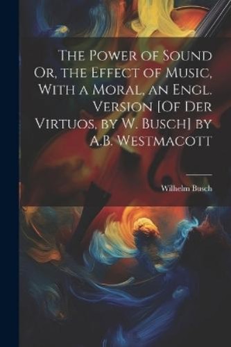 Wilhelm busch the - power, of