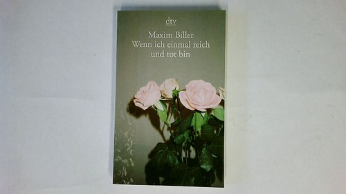 53834 maxim biller - biller, wenn