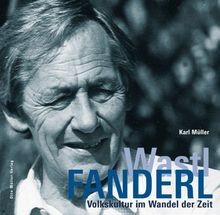 Wastl fanderl volkskultur im - fanderl:,