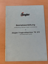 ZIEGLER Tragkraftspritze TS 2/5 Betriebsanleitung Feuerwehr MK9