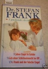 Dr. Stefan Frank: 3 packende