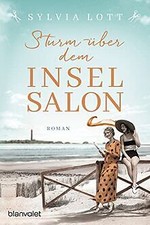 Sturm über dem Inselsalon: Roman - Die Norderney-Saga vo... | Buch | Zustand gut