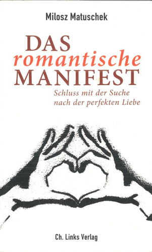 Das romantische manifest von - das,