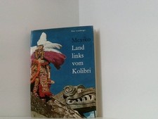 Mexiko, Land links vom Kolibri Leuenberger, Hans: