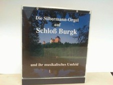 Die Silbermann Orgel auf