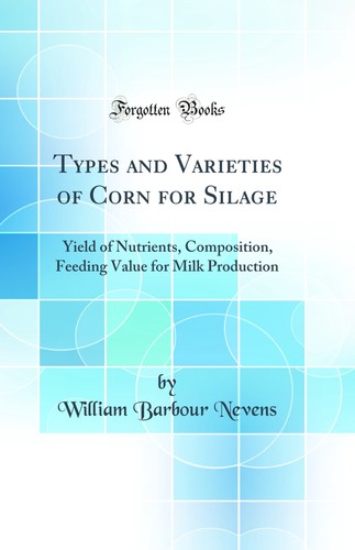 Types and varieties corn - of,