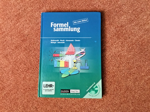 Formelsammlung bis zum abitur - formelsammlung,