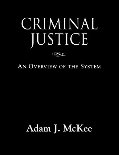 Criminal justice overview - justice,