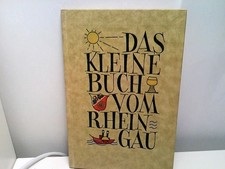 Der Rheingau. Zauber und