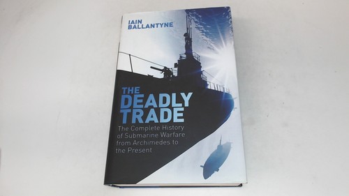 The deadly trade - deadly, trade: