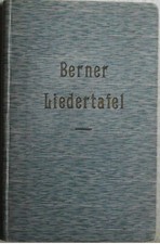 Taschenbuch der Berner Liedertafel - 75 järiges Bestehen von der Hecke, 1920.