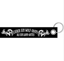 Lieber ein Wolf Odins als ein Lamm Gottes thor Schlüsselanhänger Lanyard 3x16cm