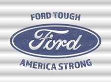 US Wellblech Schild FORD Tough
