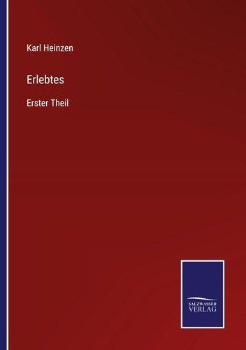 Erlebtes karl heinzen - erlebtes,