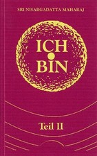 Ich bin. Teil 2 Gespräche mit