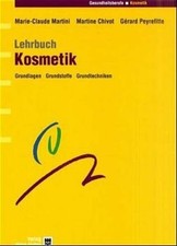 Lehrbuch Kosmetik: Grundlagen