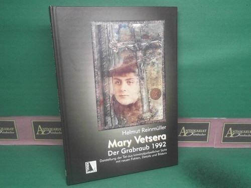 Mary vetsera der grabraub - mary,
