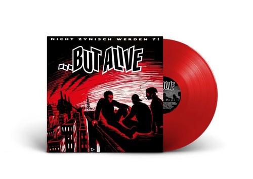 But alive nicht zynisch - but,