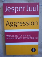Jesper Juul: Aggression (9783596197231)