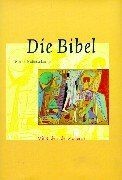 Bibelausgaben die bibel - bibelausgaben,,