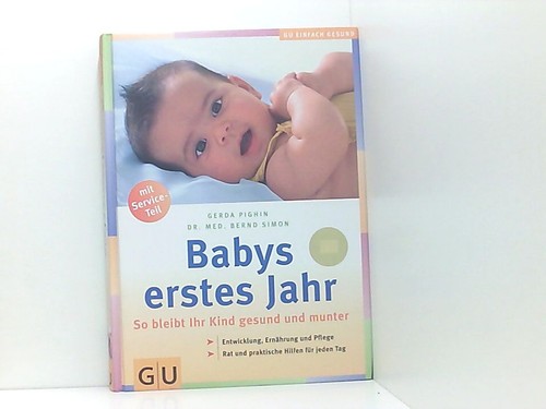 Babys erstes jahr - so, bleibt