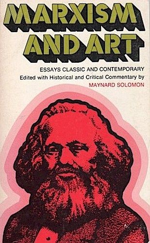 Marxism and art essays - marxism,