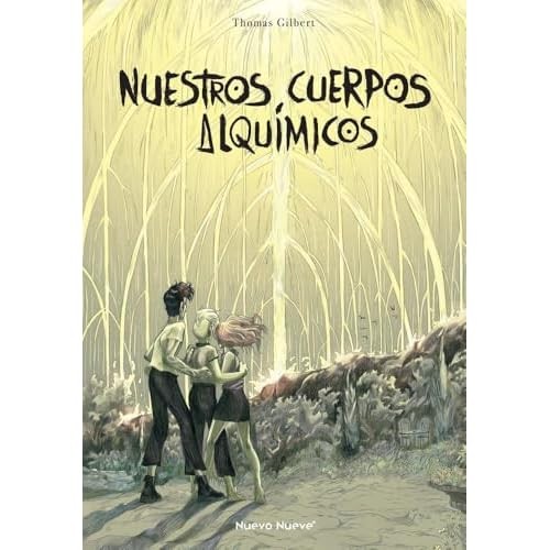 Nuestros cuerpos alqu micos - nuestros, alqu�micos