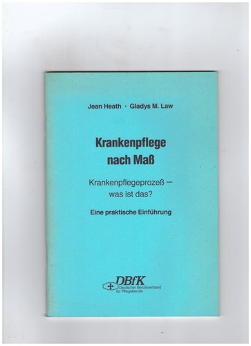 Krankenpflege nach maß - nach, heft