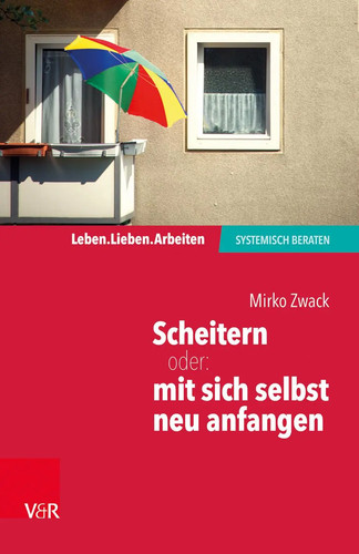 Scheitern oder mit sich - scheitern,