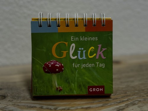 Groh ein kleines glück für - -,