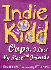 Indie Kidd: Oops, I Lost My