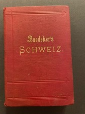 Baedekers`s Schweiz - Auflage von 1895