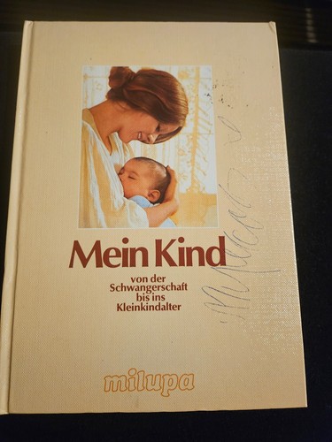 Milupa mein kind - mein, 1982-