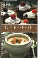 Landlust-Die Rezepte