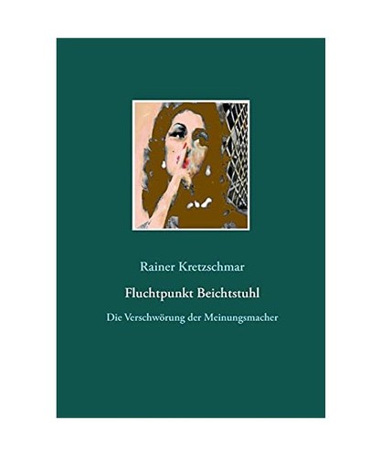 Fluchtpunkt beichtstuhl die - fluchtpunkt, beichtstuhl: