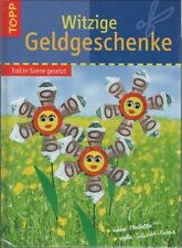 Witzige Geldgeschenke