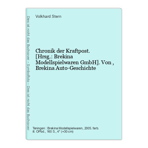 Chronik der kraftpost - der, [hrsg