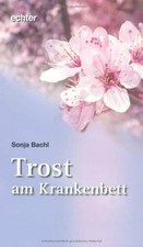 Trost am Krankenbett Buch
