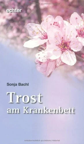 Trost krankenbett buch - trost, am