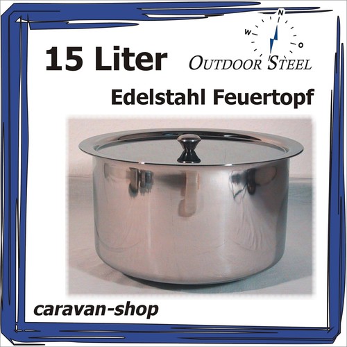 Edelstahl feuertopf l - edelstahl, 15