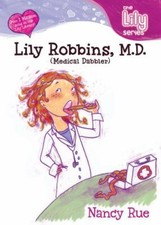 Lily Robbins, M.D.: Medical