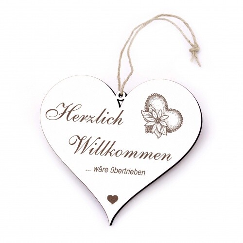 Herzlich willkommen wäre - herzlich,