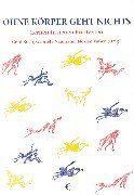 Ohne Körper geht nichts: Lernen in neuen Kontexten von n... | Buch | Zustand gut