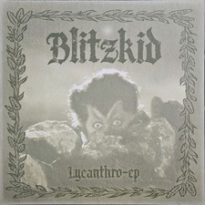 Blitzkid – Lycanthro-EP Half