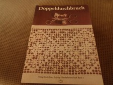 Handarbeitstechnik Band 3-DOPPELDURCHBRUCH - DDR - Verlag für die Frau 1977