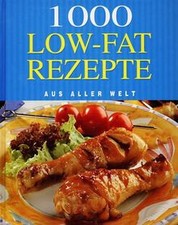 1000 Low-Fat Rezepte aus aller Welt von not specified | Buch | Zustand sehr gut