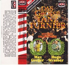 Max Greger & Hugo Strasser - Das große Tanzturnier (MC) - "Rarität" !!!